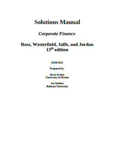 [Solutions Manual] Corporate Finance (13th Edition) BY By Stephen Ross - Pdf